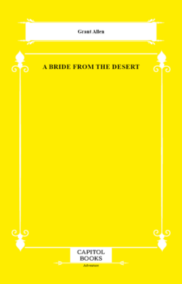 A Bride From the Desert - 1