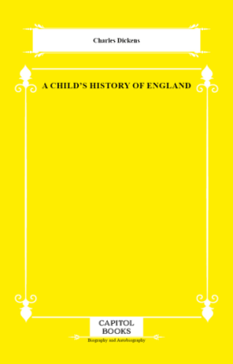 A Child`s History of England - 1