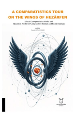 A Comparatistics Tour On The Wings Of Hezarfen - Akademisyen Kitabevi