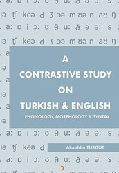 A Contrastive Study On Turkish & English - Cinius Yayınları
