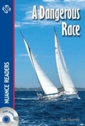 A Dangerous Race +Audio Nuance Readers Level–1 A1 - Nüans Publishing