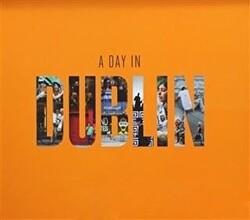 A Day In Dublin - Yakın Kitabevi