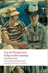 A Day In The Country and Other Stories - Oxford University Press - Classics