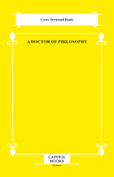 A Doctor of Philosophy - Capitol Books