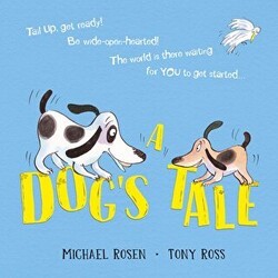 A Dog`s Tale: Life Lessons for a Pup - Scholastic