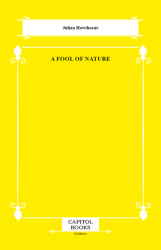 A Fool of Nature - Capitol Books
