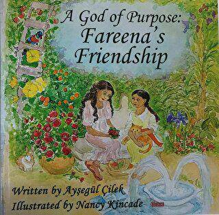 A God of Purpose: Fareena`s Friendship - 1