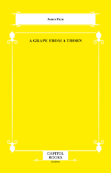 A Grape From a Thorn - Capitol Books