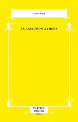 A Grape From a Thorn - 1