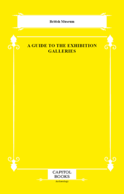 A Guide to the Exhibition Galleries - 1
