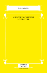 A History of Chinese Literature - Capitol Books
