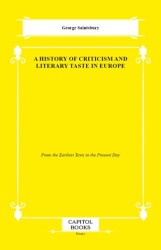 A History of Criticism and Literary Taste in Europe - Capitol Books