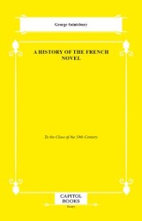 A History of the French Novel - Capitol Books