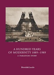 A Hundred Years of Modernity 1889-1989 - Birtek Yayınevi