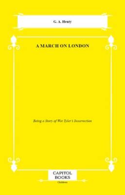 A March on London - 1