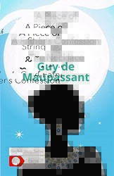 A Piece of String - A Father’s Confession - The Necklace - İngilizce Hikayeler A2 Stage 2 - Gece Kitaplığı