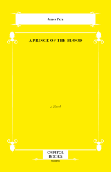 A Prince of the Blood - Capitol Books