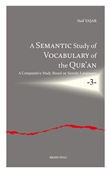 A Semantic Study of Vocabulary of the Qur’an - Ankara Okulu Yayınları