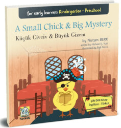 A Small Chick & Big Mystery Küçük Civciv & Büyük Gizem - NSN Kids