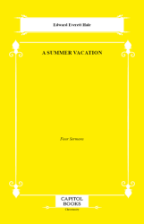 A Summer Vacation - Capitol Books