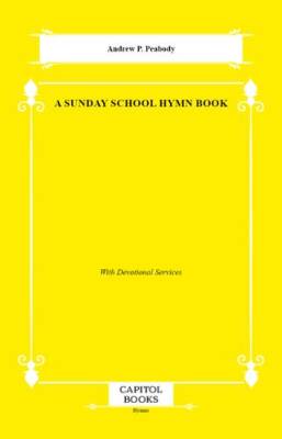 A Sunday School Hymn Book - 1