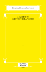 A System of Electrotherapeutics - Capitol Books