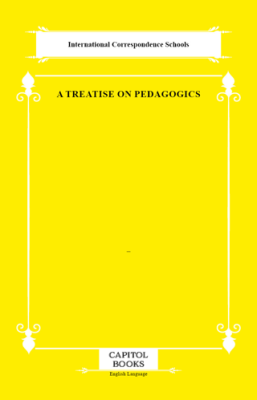 A Treatise on Pedagogics - 1