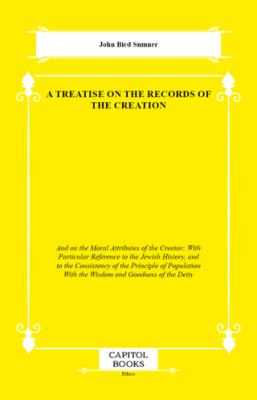 A Treatise on the Records of the Creation - 1