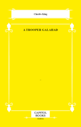A Trooper Galahad - Capitol Books
