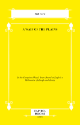 A Waif of the Plains - Capitol Books