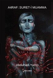A4raf: Suret-i Muamma - İkinci Adam Yayınları