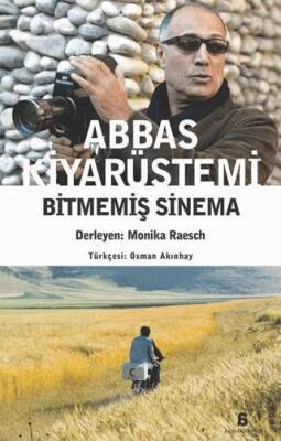 Abbas Kiyarüstemi-Bitmemiş Sinema - 1