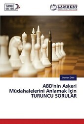 ABD’nin Askeri Müdahalelerini Anlamak İçin Turuncu Sorular - Cinius Yayınları