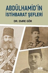 Abdülhamid’in İstihbarat Şefleri - Akıl Fikir Yayınları