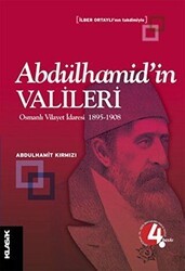Abdülhamid’in Valileri - Klasik Yayınları