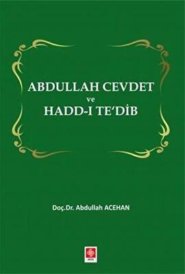Abdullah Cevdet ve Hadd-ı Te`dib - 1