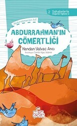 Abdurrahman`ın Cömertliği - Nesil Çocuk Yayınları