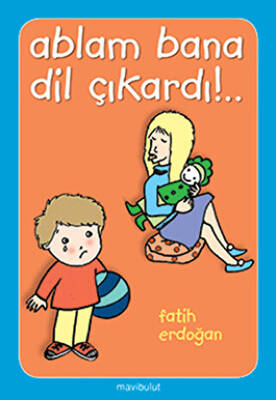 Ablam Bana Dil Çıkardı! - 1