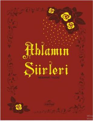 Ablamın Şiirleri - 1