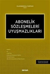 Abonelik Sözleşmeleri Uyuşmazlıkları - Seçkin Yayıncılık