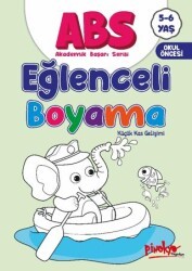 ABS 5-6 Yaş Eğlenceli Boyama - Pinokyo Yayınları