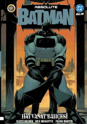 Absolute Batman Cilt 1: Hayvanat Bahçesi - 1