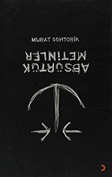 Absürtük Metinler - Cinius Yayınları