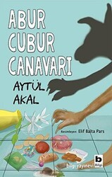 Abur Cubur Canavarı - Bilgi Yayınevi