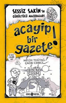 Acayip Bir Gazete! - Sessiz Sakin’in Gürültülü Maceraları 3 - 1