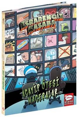 Acayip Ötesi Maceralar - Disney Esrarengiz Kasaba Kısa Kısa - 1