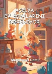 Açelya Ev Eşyalarını Öğreniyor - UGİ Çocuk