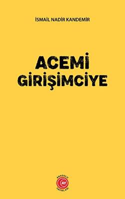 Acemi Girişimciye - 1