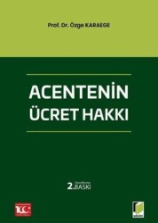 Acentenin Ücret Hakkı - Adalet Yayınevi