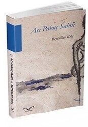 Acı Pabuç Sahili - Medakitap Yayınları
